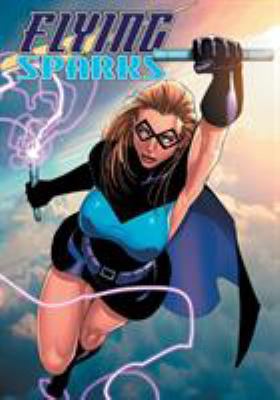 Flying Sparks 9527303419 Book Cover