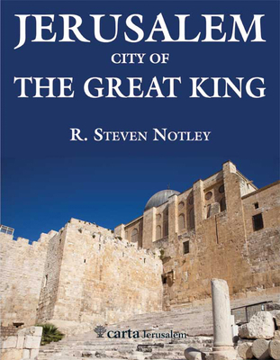 Jerusalem - City of the Great King: City of the... 9652208663 Book Cover