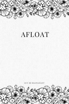 Afloat 1979108722 Book Cover