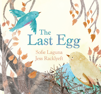 The Last Egg 1761180339 Book Cover