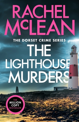Canelo Hera The Lighthouse Murders (Dorset Crim... 1804367672 Book Cover