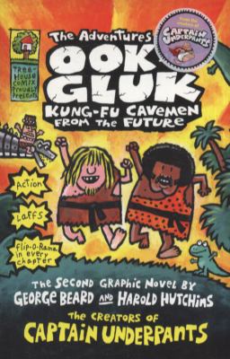 Adventures of Ook and Gluk, Kung-Fu Cavemen fro... 1407124013 Book Cover