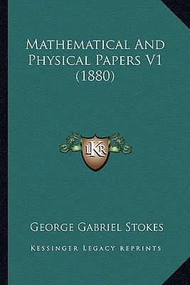 Mathematical And Physical Papers V1 (1880) 1163948128 Book Cover