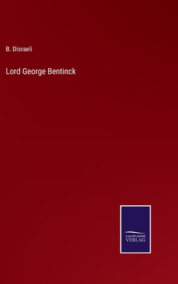 Lord George Bentinck 3375150377 Book Cover