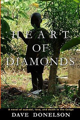 Heart Of Diamonds: A novel of scandal, love, an... 1449919928 Book Cover