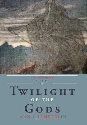 Twilight of the Gods 1954744528 Book Cover