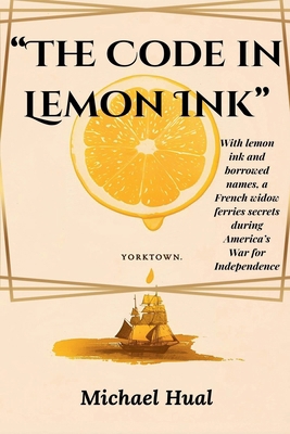 The Code in Lemon Ink B0FTTDVR1Y Book Cover