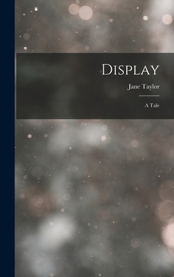 Display: A Tale 1016752555 Book Cover