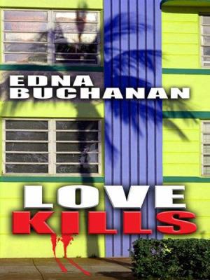 Love Kills [Large Print] 0786298111 Book Cover