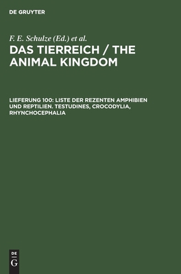 Liste Der Rezenten Amphibien Und Reptilien. Tes... [German] 3112420918 Book Cover