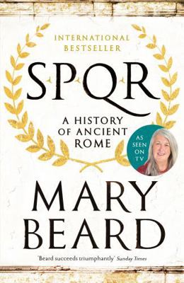 Spqr: A History of Ancient Rome B01M01SOV9 Book Cover