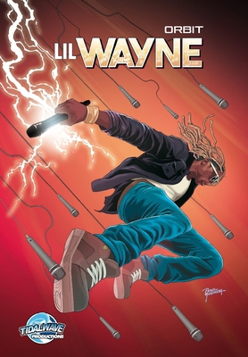 Orbit: Lil Wayne 1966879784 Book Cover