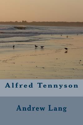 Alfred Tennyson 1983780065 Book Cover