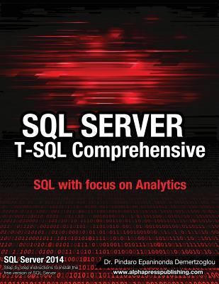 SQL Server T-SQL Comprehensive: version 2014 0988330075 Book Cover