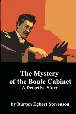 The Mystery of the Boule Cabinet B087L8B5XG Book Cover