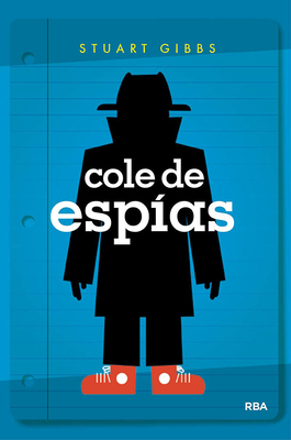 Cole de Esp?as / Spy School [Spanish] 8427213395 Book Cover