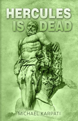 Hercules Is Dead 9394615830 Book Cover