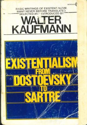 Existentialism from Dostoyevsky to Sartre 0452008115 Book Cover