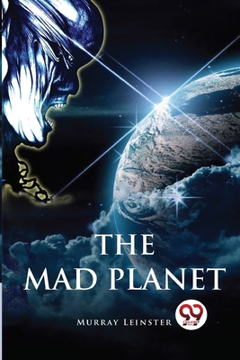 The Mad Planet 9357279539 Book Cover