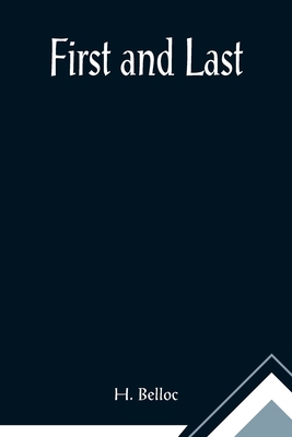 First and Last 935589600X Book Cover