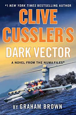 Clive Cussler's Dark Vector 0241552346 Book Cover