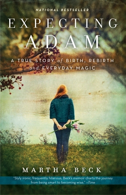 Expecting Adam: A True Story of Birth, Rebirth,... 0307719642 Book Cover