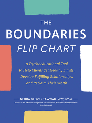 The Boundaries Flip Chart: A Psychoeducational ... 1683736508 Book Cover