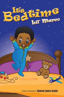It's Bedtime Lil' Marco 1732686769 Book Cover