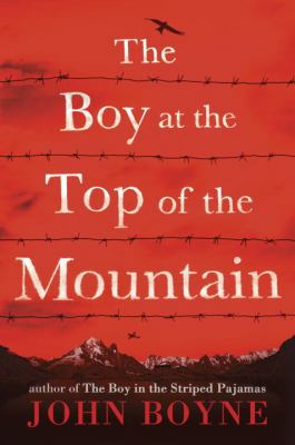 The Boy at the Top of the Mountain 0385687664 Book Cover