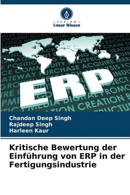 Kritische Bewertung der Einführung von ERP in d... [German] 6207668138 Book Cover