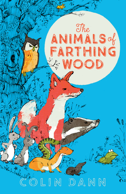 The Animals of Farthing Wood Modern Classic 1405281804 Book Cover