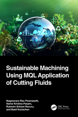 Sustainable Machining Using Mql Application of ... 1032356898 Book Cover