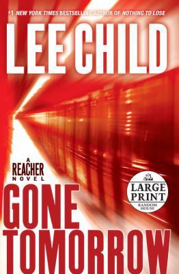 Gone Tomorrow [Large Print] 0739328468 Book Cover