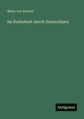 Im Ruderboot durch Deutschland [German] 3563961832 Book Cover