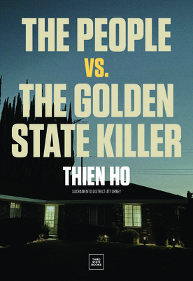 The People vs. the Golden State Killer B0DQF7KHTX Book Cover