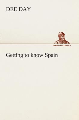 Getting to know Spain 384950459X Book Cover