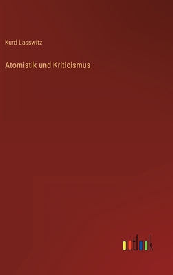 Atomistik und Kriticismus [German] 3368256319 Book Cover