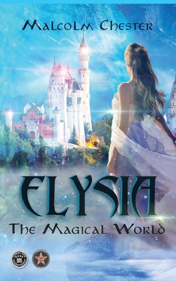 Elysia: The Magical World 1959071629 Book Cover