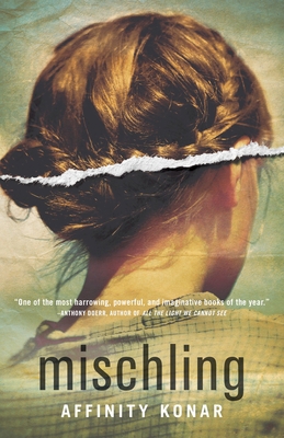 Mischling: A novel 0345816420 Book Cover