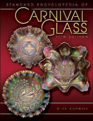 Standard Encyclopedia of Carnival Glass Price G... 1574325779 Book Cover