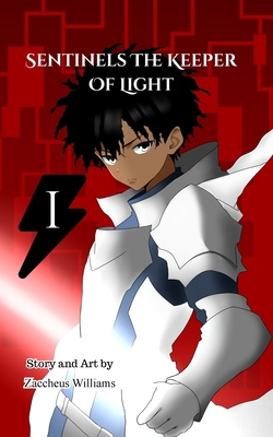 Sentinels The Keeper of Light B0GXTGGR45 Book Cover