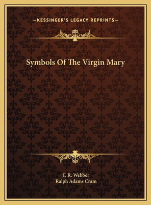 Symbols Of The Virgin Mary 1169380549 Book Cover