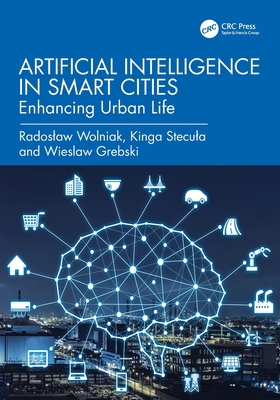 Artificial Intelligence in Smart Cities: Enhanc... 1032960191 Book Cover