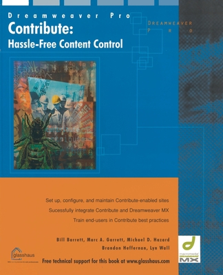 Contribute: Hassle-Free Content Control B01BK0ZO5O Book Cover
