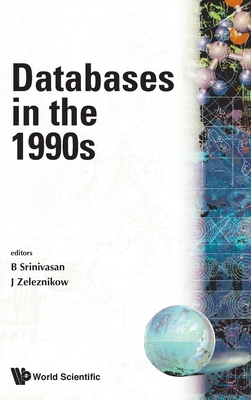 Databases in the 1990s 9810202768 Book Cover