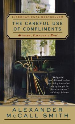 The Careful Use of Compliments 0307390411 Book Cover