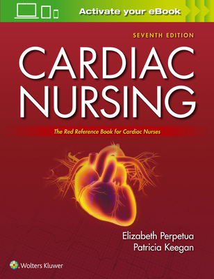 Cardiac Nursing: The Red Reference Book for Car... 1975106326 Book Cover