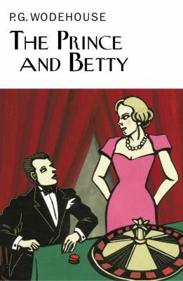 The Prince and Betty 1468311328 Book Cover