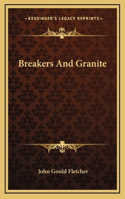 Breakers and Granite 116383713X Book Cover