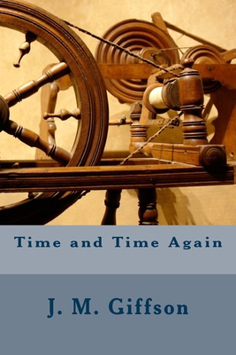 Time and Time Again 1516976851 Book Cover